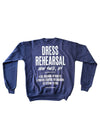 DRESS REHEARSAL BASIC CREWNECK (NAVY)