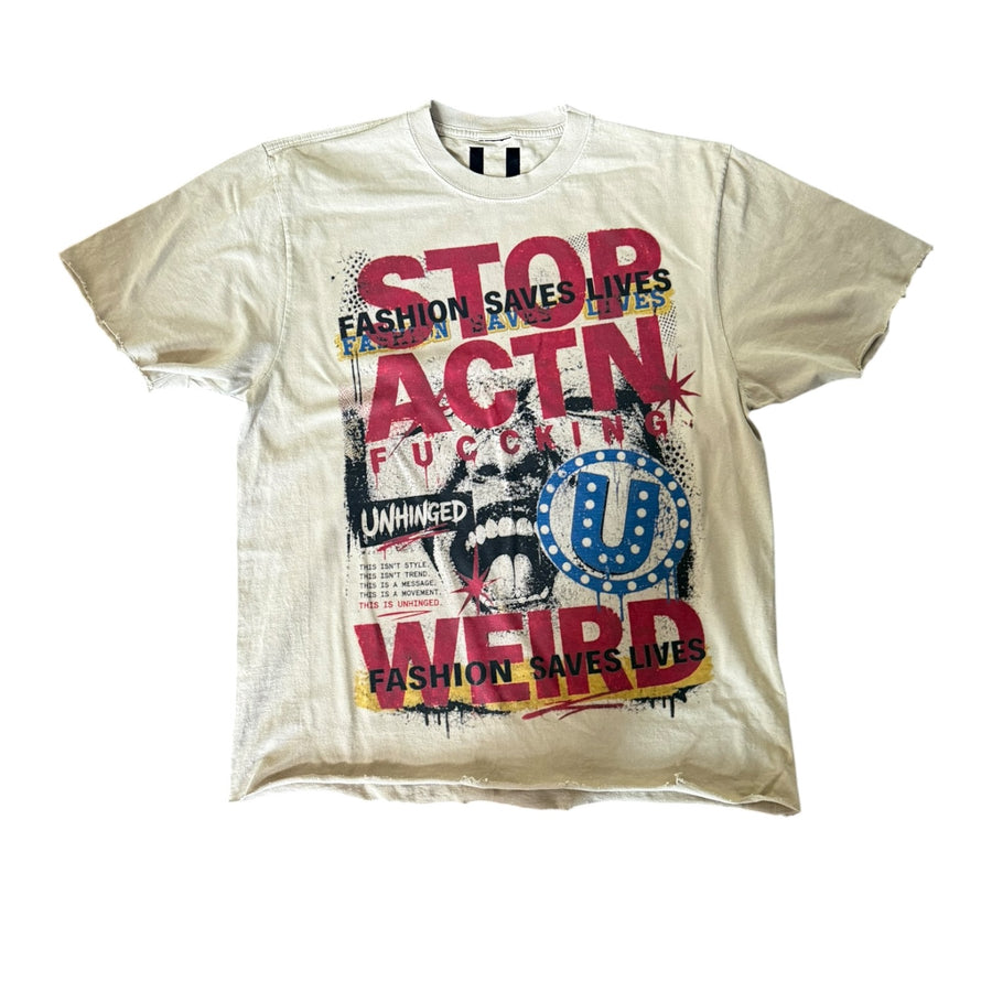 UNHINGED STOP ACTING WEIRD TEE (DARK TAN)